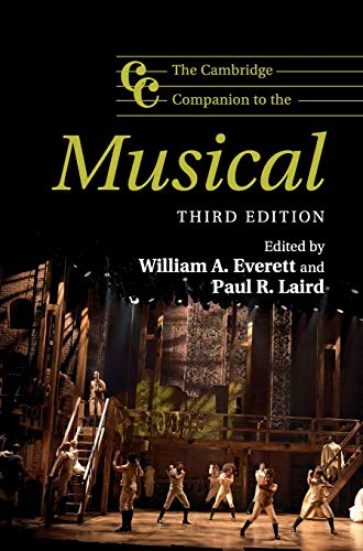 Imagen de archivo de The Cambridge Companion to the Musical a la venta por Brook Bookstore On Demand