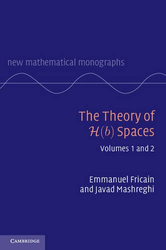 Stock image for The Theory of H(b) Spaces 2 Volume Hardback Set (New Mathematical Monographs) for sale by dsmbooks