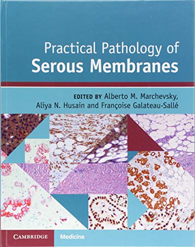 Beispielbild fr Practical Pathology of Serous Membranes zum Verkauf von Cambridge Rare Books