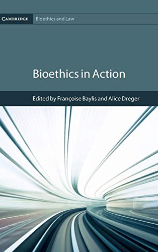 Stock image for Bioethics in Action for sale by Blackwell's