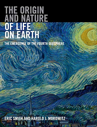 Beispielbild fr The Origin and Nature of Life on Earth: The Emergence of the Fourth Geosphere zum Verkauf von Monster Bookshop