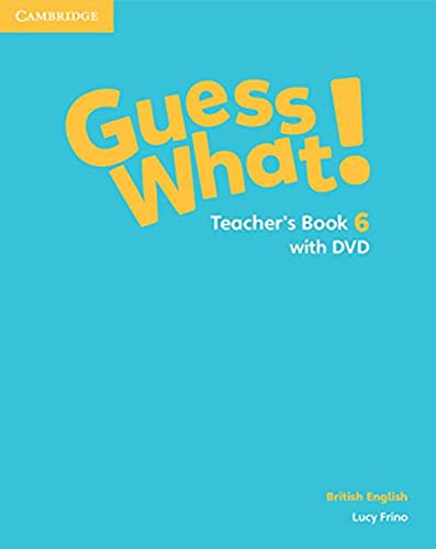 Imagen de archivo de Guess What! Level 6 Teacher's Book with DVD British English a la venta por AMM Books
