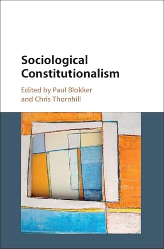 Beispielbild fr Sociological Constitutionalism zum Verkauf von AwesomeBooks