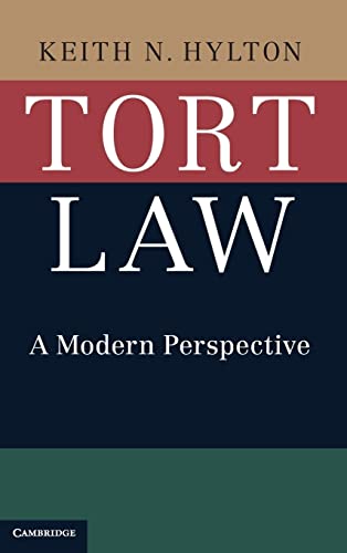 9781107125322: Tort Law: A Modern Perspective
