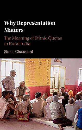 Stock image for Why Representation Matters: The Meaning of Ethnic Quotas in Rural India for sale by HPB-Red