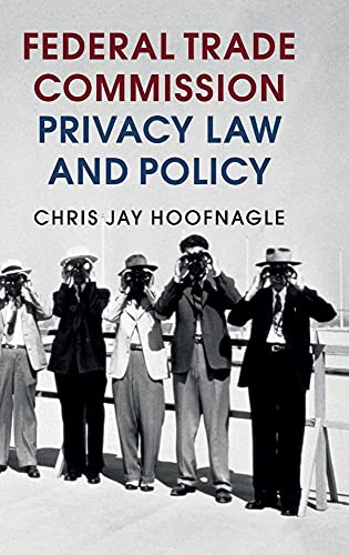 9781107126787: Federal Trade Commission Privacy Law and Policy