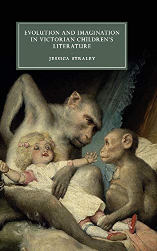 9781107127524: Evolution and Imagination in Victorian Children's Literature