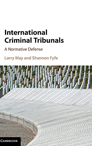 Immagine stock per International Criminal Tribunals: A Normative Defense