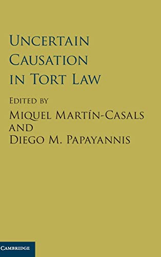 Stock image for Uncertain Causation in Tort Law for sale by Ria Christie Collections