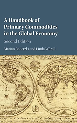 Imagen de archivo de Handbook of Primary Commodities in The Global Economy (A) a la venta por Basi6 International