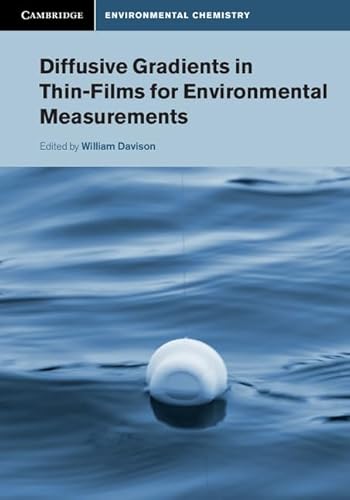 Beispielbild fr Diffusive Gradients in Thin-Films for Environmental Measurements zum Verkauf von Blackwell's