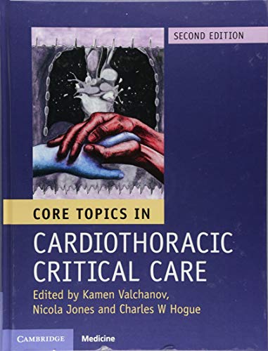 9781107131637: Core Topics in Cardiothoracic Critical Care