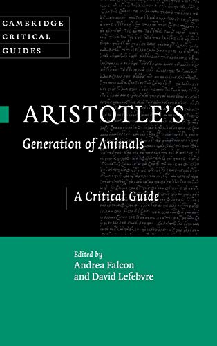 Beispielbild fr Aristotle's Generation of Animals: A Critical Guide. zum Verkauf von Grendel Books, ABAA/ILAB