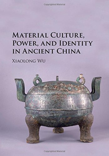 Beispielbild fr Material Culture, Power, and Identity in Ancient China zum Verkauf von Blackwell's