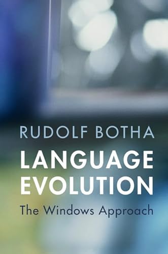 Beispielbild fr Language Evolution: The Windows Approach (Approaches to the Evolution of Language) zum Verkauf von Prior Books Ltd