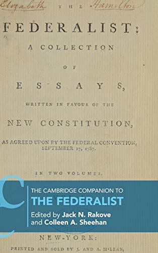 Stock image for The Cambridge Companion to The Federalist (Cambridge Companions to Philosophy) for sale by Books Unplugged