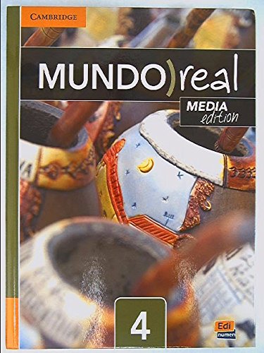 Imagen de archivo de Mundo Real Level 4 Student's Book Media Edition (Spanish Edition) a la venta por HPB-Emerald