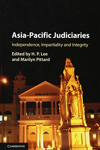 Beispielbild fr Asia-Pacific Judiciaries: Independence, Impartiality and Integrity zum Verkauf von AwesomeBooks