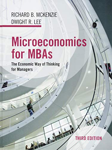 Stock image for Microeconomics for MBAs: The Economic Way of Thinking for Managers for sale by SecondSale