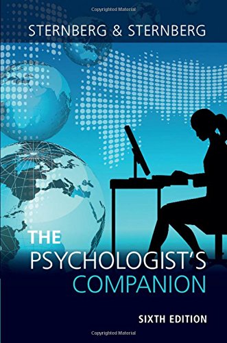 Beispielbild fr The Psychologists Companion: A Guide to Professional Success for Students, Teachers, and Researchers zum Verkauf von Solr Books