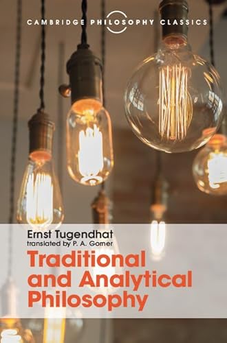 9781107145337: Traditional and Analytical Philosophy: Lectures on the Philosophy of Language (Cambridge Philosophy Classics)