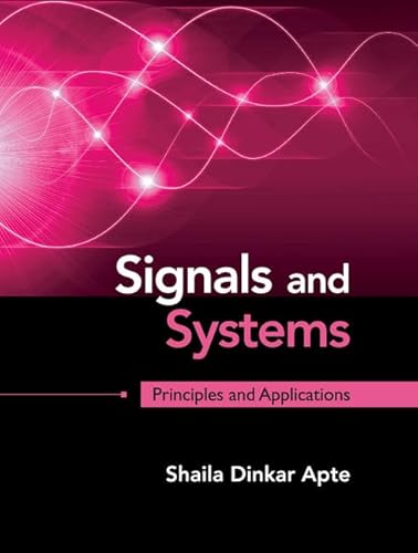 Beispielbild fr Signals and Systems: Principles and Applications zum Verkauf von AwesomeBooks