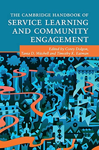Stock image for The Cambridge Handbook of Service Learning and Community Engagement (Cambridge Handbooks in Psychology) for sale by medimops