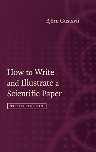 Stock image for How to Write and Illustrate a Scientific Paper for sale by Phatpocket Limited