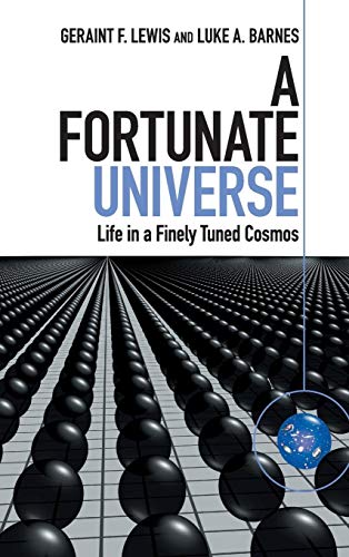 9781107156616: A Fortunate Universe: Life in a Finely Tuned Cosmos