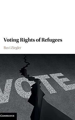Stock image for Voting Rights of Refugees for sale by Academybookshop