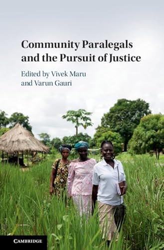 Stock image for Community Paralegals and the Pursuit of Justice for sale by Prior Books Ltd