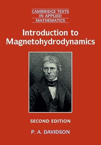 Stock image for Introduction to Magnetohydrodynamics 55 Cambridge Texts in Applied Mathematics, Series Number 55 for sale by PBShop.store US