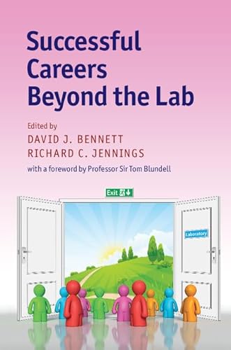 Beispielbild fr Successful Careers Beyond the Lab zum Verkauf von Blackwell's