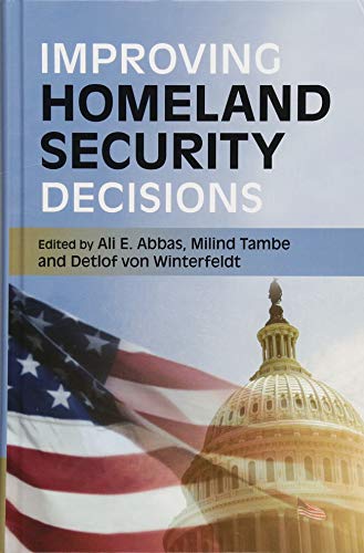 Stock image for Improving Homeland Security Decisions for sale by Cambridge Rare Books
