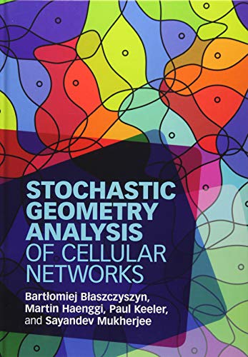 Stock image for Stochastic Geometry Analysis of Cellular Networks for sale by Labyrinth Books