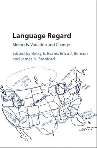 Stock image for Language Regard: Methods, Variation and Change for sale by Labyrinth Books