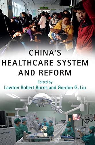Stock image for China's Healthcare System and Reform for sale by Academybookshop