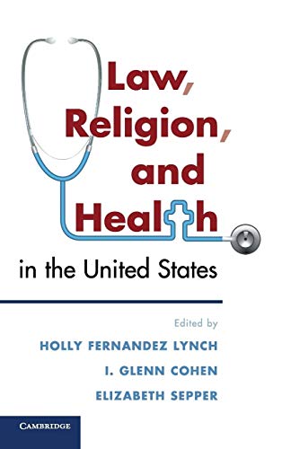 Beispielbild fr Law, Religion and Health in the United States zum Verkauf von TextbookRush