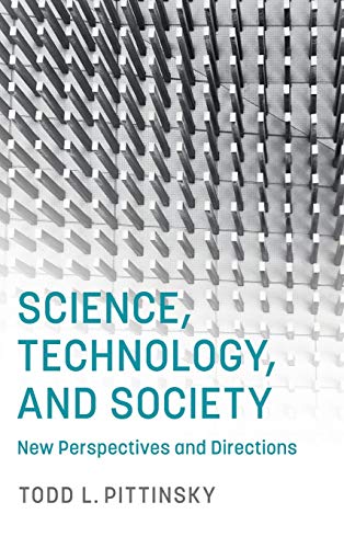 Beispielbild fr Science, Technology, and Society New Perspectives and Directions Cambridge Handbooks in Psychology zum Verkauf von PBShop.store US