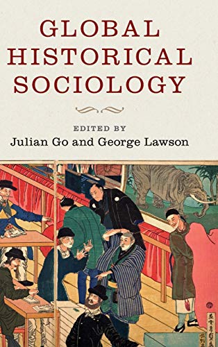 Imagen de archivo de Global Historical Sociology a la venta por Prior Books Ltd