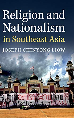 Stock image for Religion and Nationalism in Southeast Asia for sale by Daedalus Books