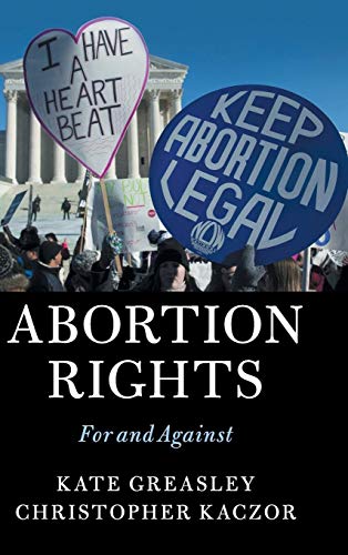 Beispielbild fr Abortion Rights: For and Against zum Verkauf von ThriftBooks-Dallas