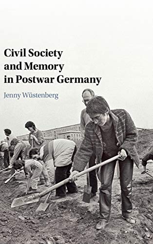 Stock image for Civil Society and Memory in Postwar Germany for sale by Chiron Media