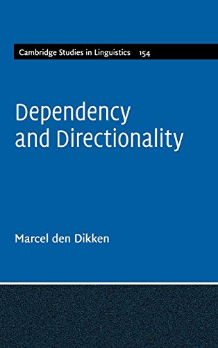 Stock image for Dependency and Directionality (Cambridge Studies in Linguistics) for sale by Prior Books Ltd