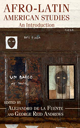Beispielbild fr Afro-Latin American Studies: An Introduction zum Verkauf von Textbooks_Source