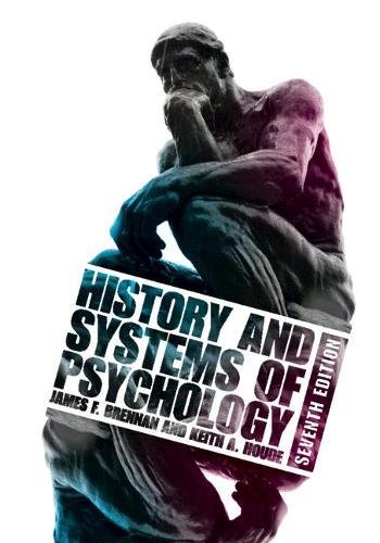 Imagen de archivo de History and Systems of Psychology a la venta por Revaluation Books