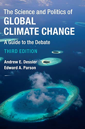 Beispielbild fr The Science and Politics of Global Climate Change zum Verkauf von Brook Bookstore On Demand