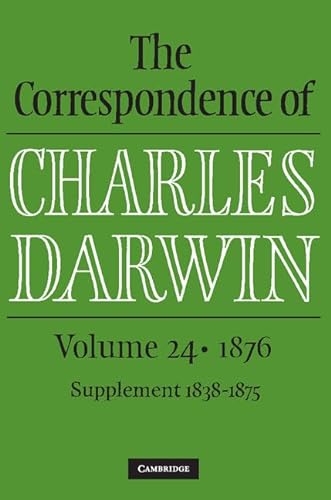 Stock image for The Correspondence of Charles Darwin Volume 24, 1876 for sale by PBShop.store US