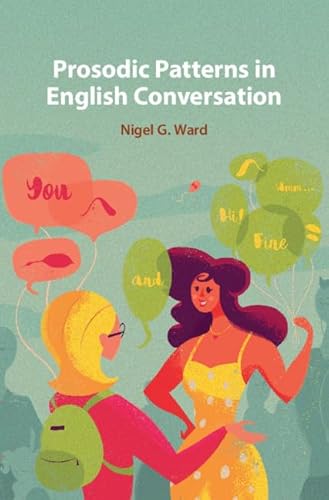 9781107181069: Prosodic Patterns in English Conversation