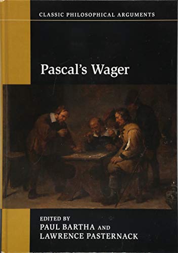 Beispielbild fr Pascal's Wager (Classic Philosophical Arguments) zum Verkauf von Prior Books Ltd